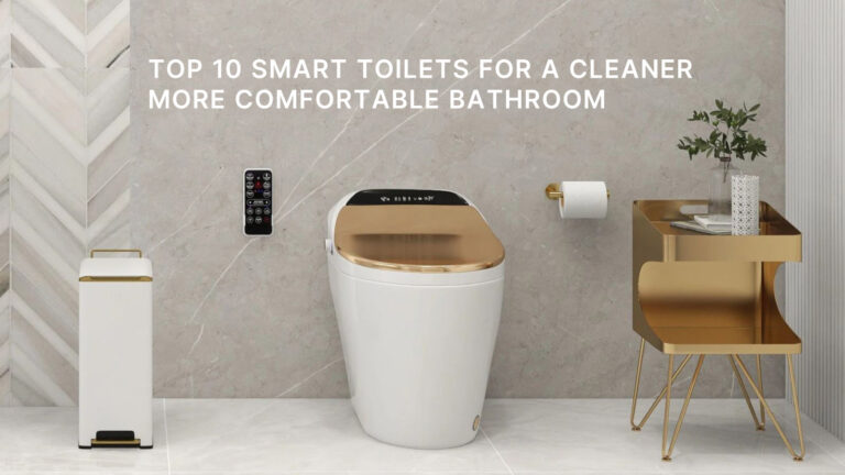 Top 10 Smart Toilets for a Cleaner, More Comfortable Bathroom